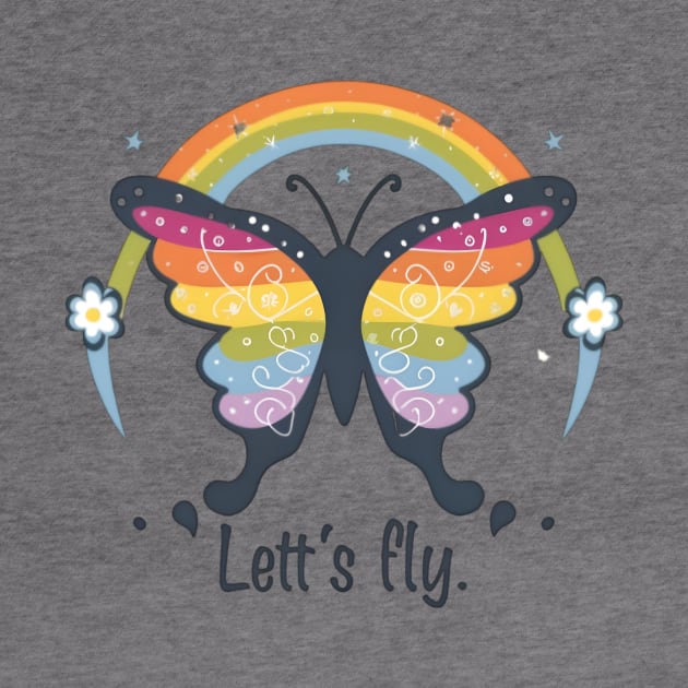 Let's fly Butterfly by Tee.gram